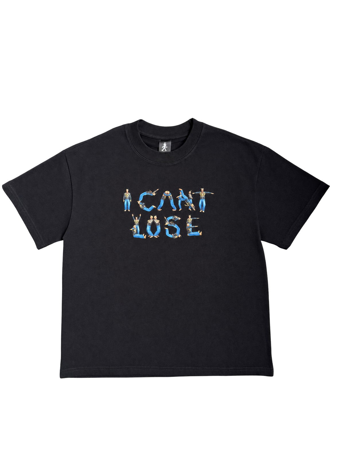 I Can't Lose Tee